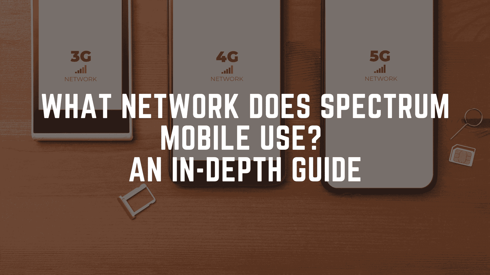 What Network Does Spectrum Mobile Use